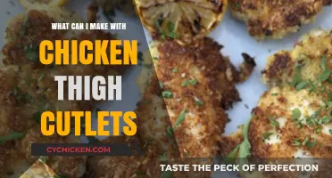 Delicious Chicken Thigh Cutlet Recipes: Creative and Easy Meal Ideas
