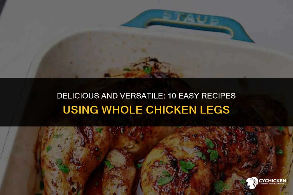 what can i make with whole chicken legs