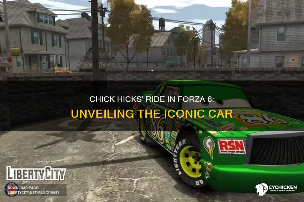 what car is chick hicks in forza 6