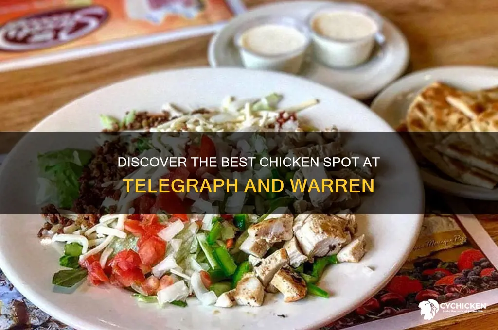 what chicken place is at telegraph and warren