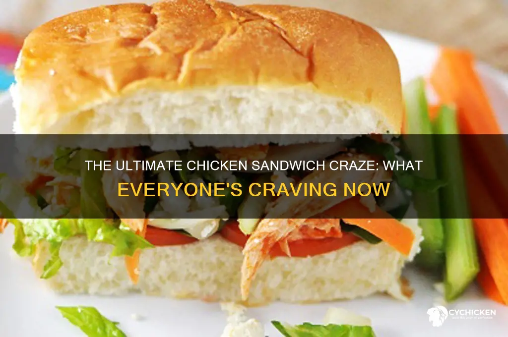 what chicken sandwich does everyone want