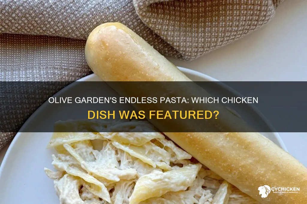 what chicken was on olive garden endless pasta