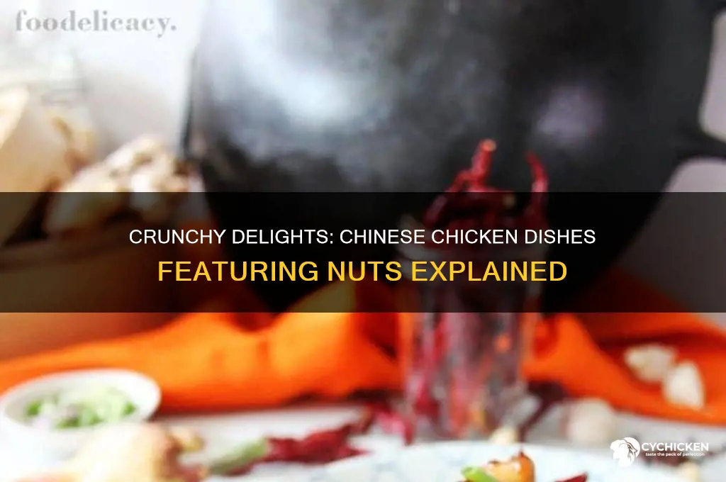 what chinese chicken has nuts in it