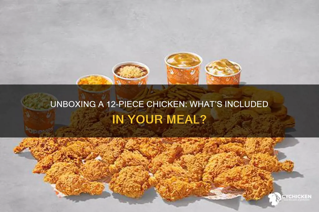 what comes in a 12 piece chicken