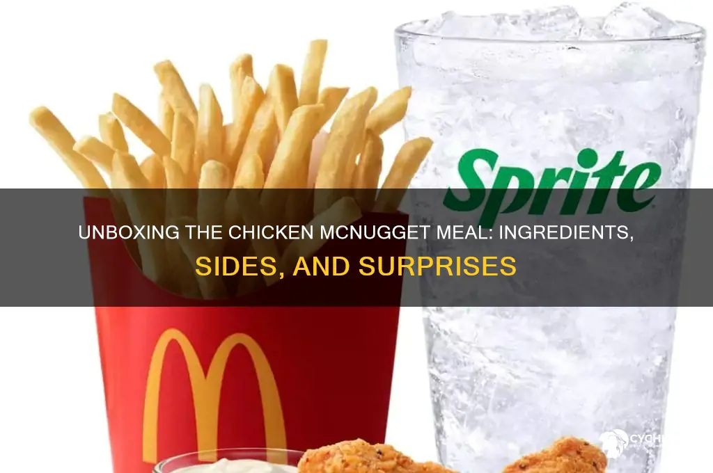 what comes in a chicken mcnugget meal