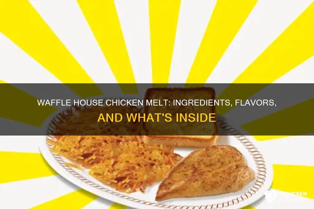 what comes in chicken melt at waffle house