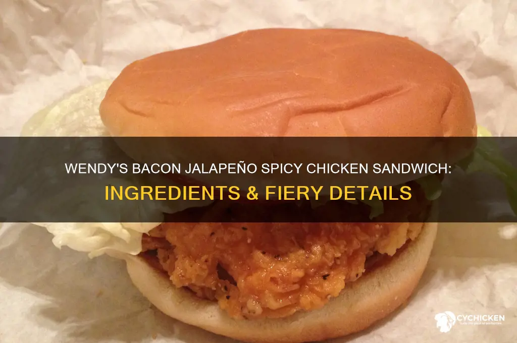 what comes on a bacom jalapeno spicy chicken sandwich wendys