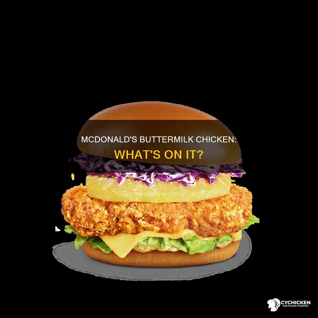 what comes on a buttermilk chicken at mcdonald