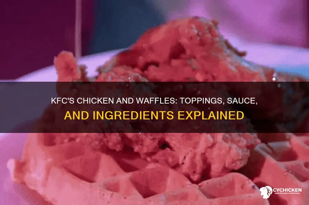 what comes on kfc chicken and waffles