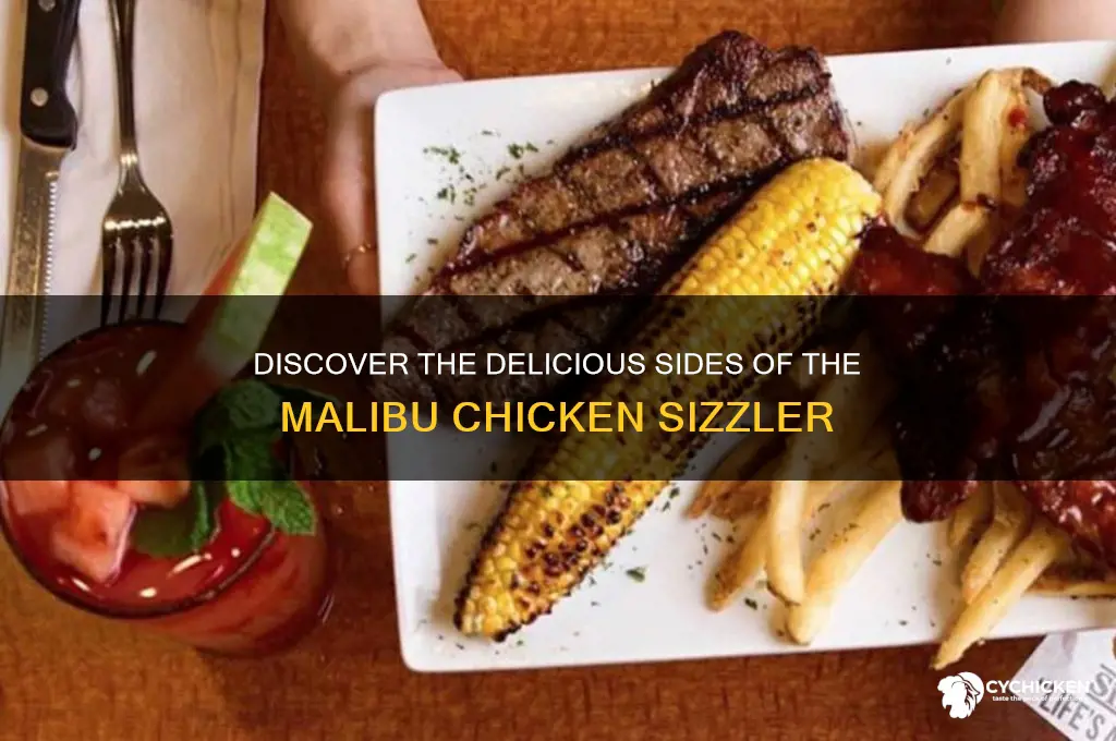 what comes with the malibu chicken sizzler
