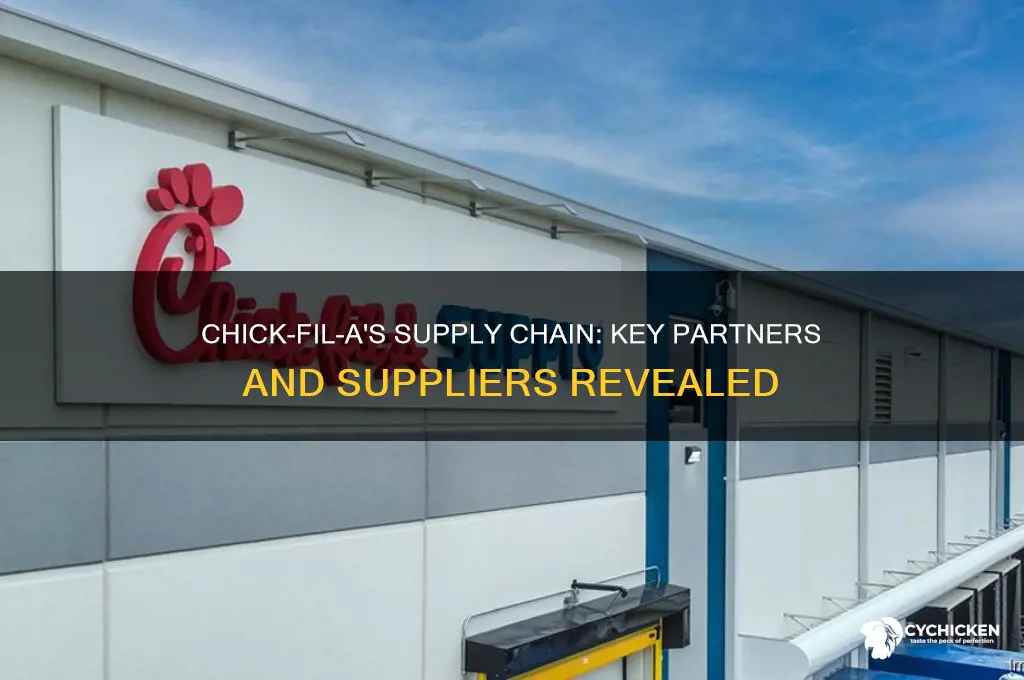 what companies does chick fil a buy from
