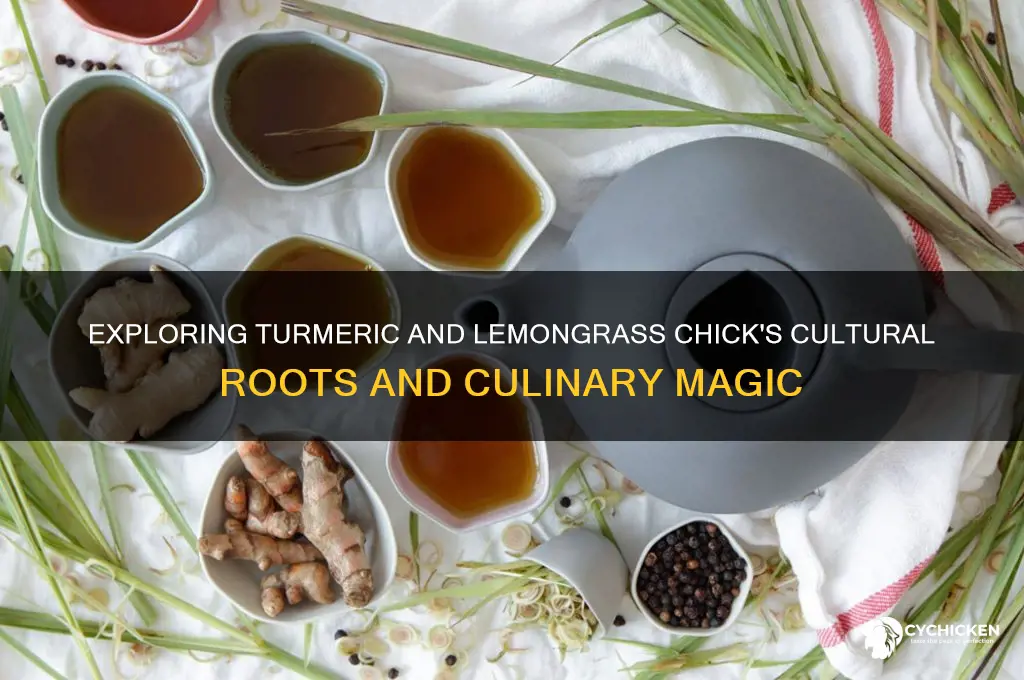 what culture does tumeric and lemon grass chick