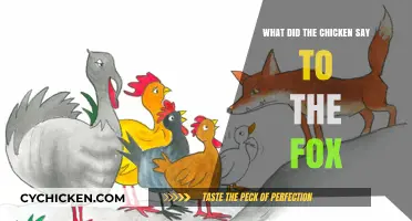 What Did the Chicken Say to the Fox? Unraveling the Tale