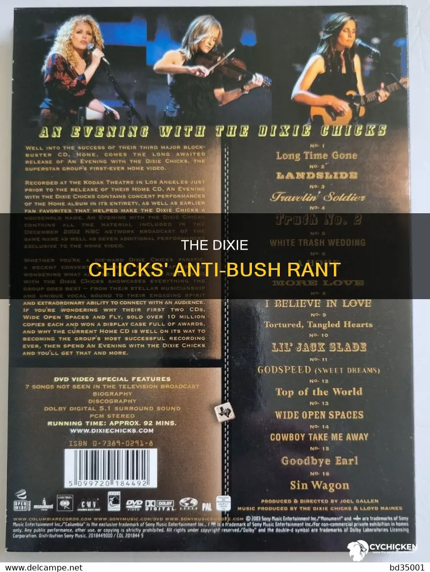 what did the dixie chicks say about george w bush