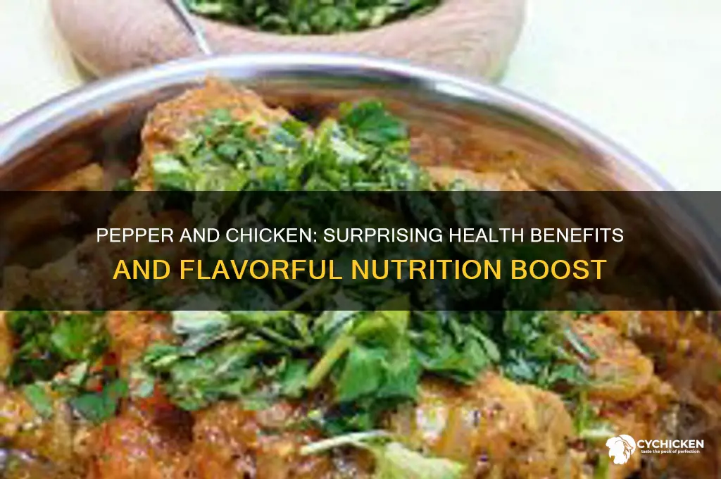 what dies pepper and chicken do for yoy