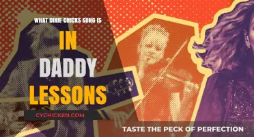 Daddy Lessons" Dixie Chicks Influence: Uncovering the Country Connectio