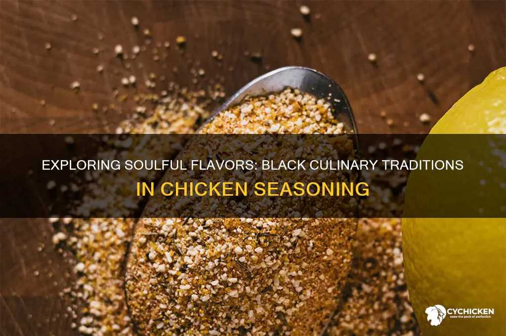 what do black people season chicken with