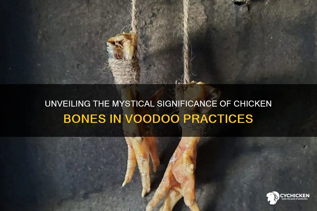 what do chicken bones mean in voodoo