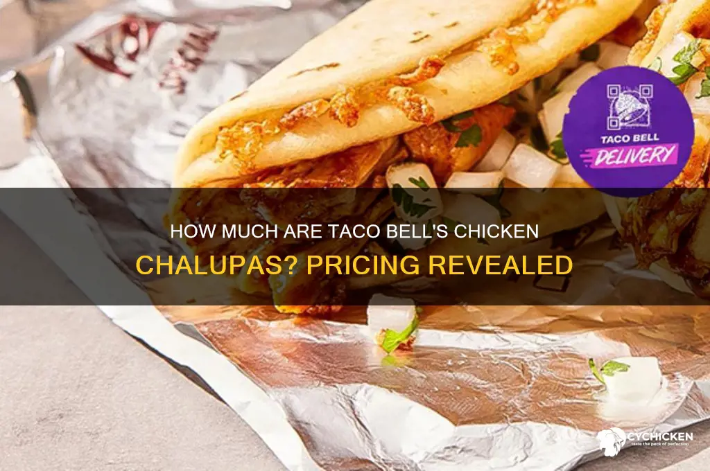 what do chicken chalupas cost at taco bell