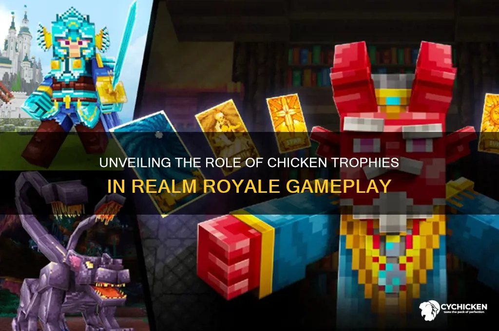 what do chicken trophies do in realm royale