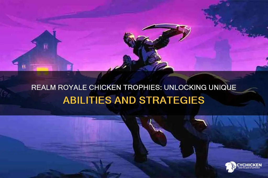what do chicken trophies do realm royale