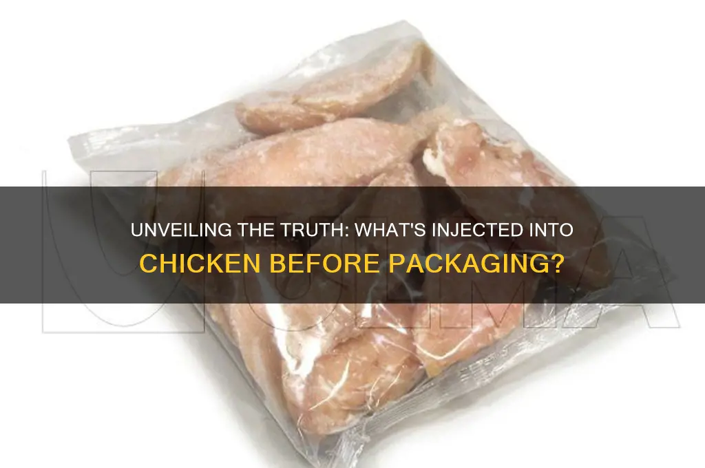 what do companies inject chicken with before packaging