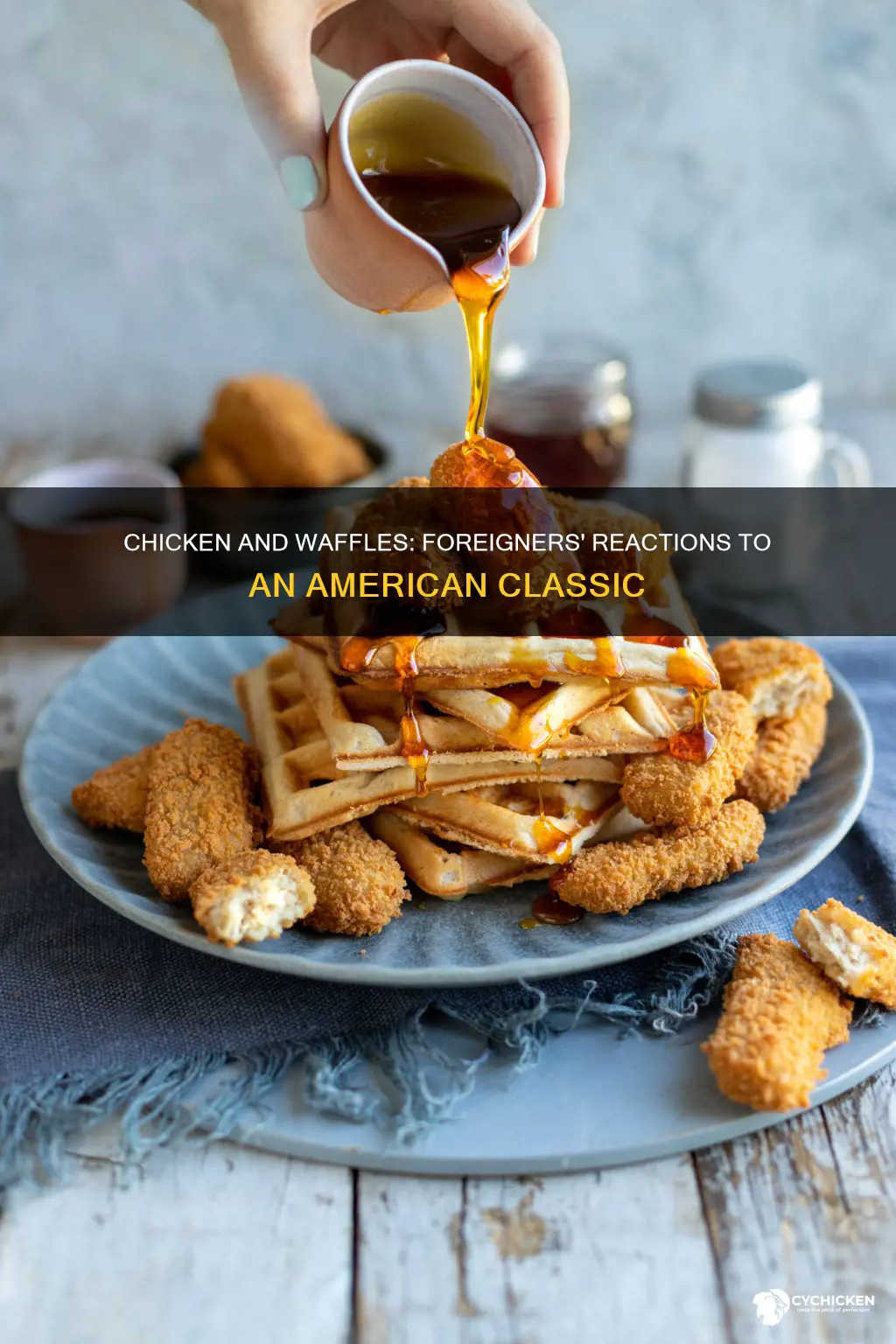 what do foreigners think of american chicken and waffles