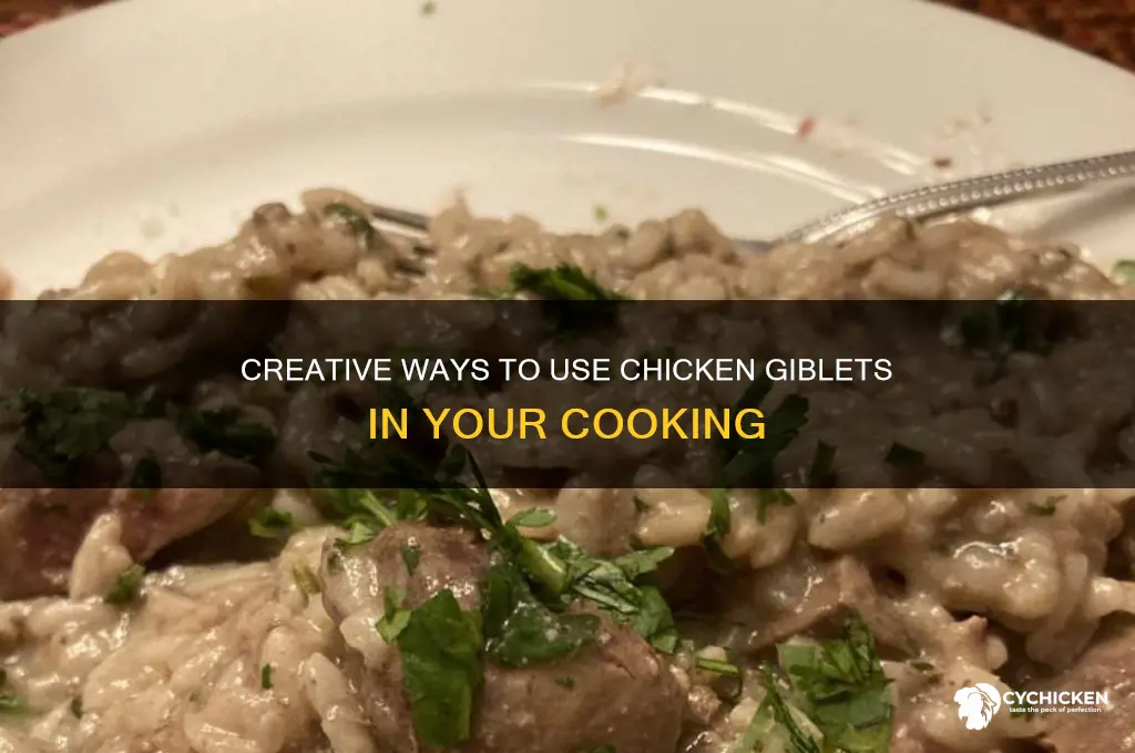 what do i do with the chicken giblets