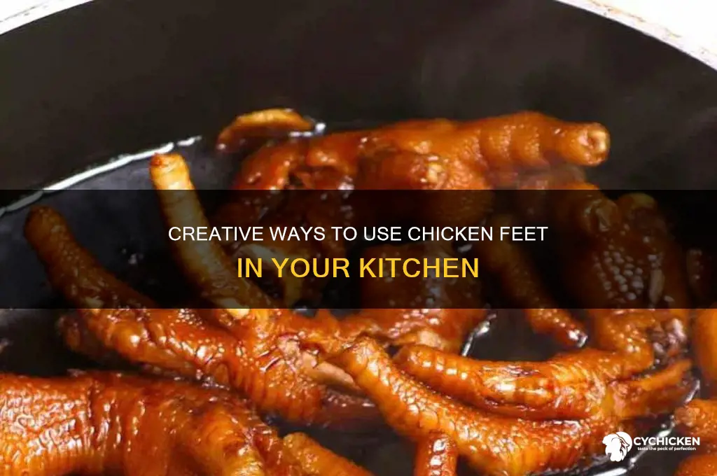 what do i do with these chicken feet