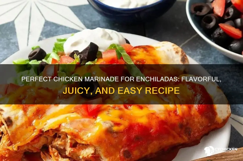 what do i marinate chicken in for enchilads