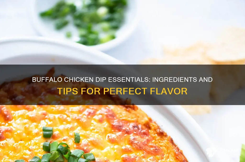what do i need for buffalo chicken dip