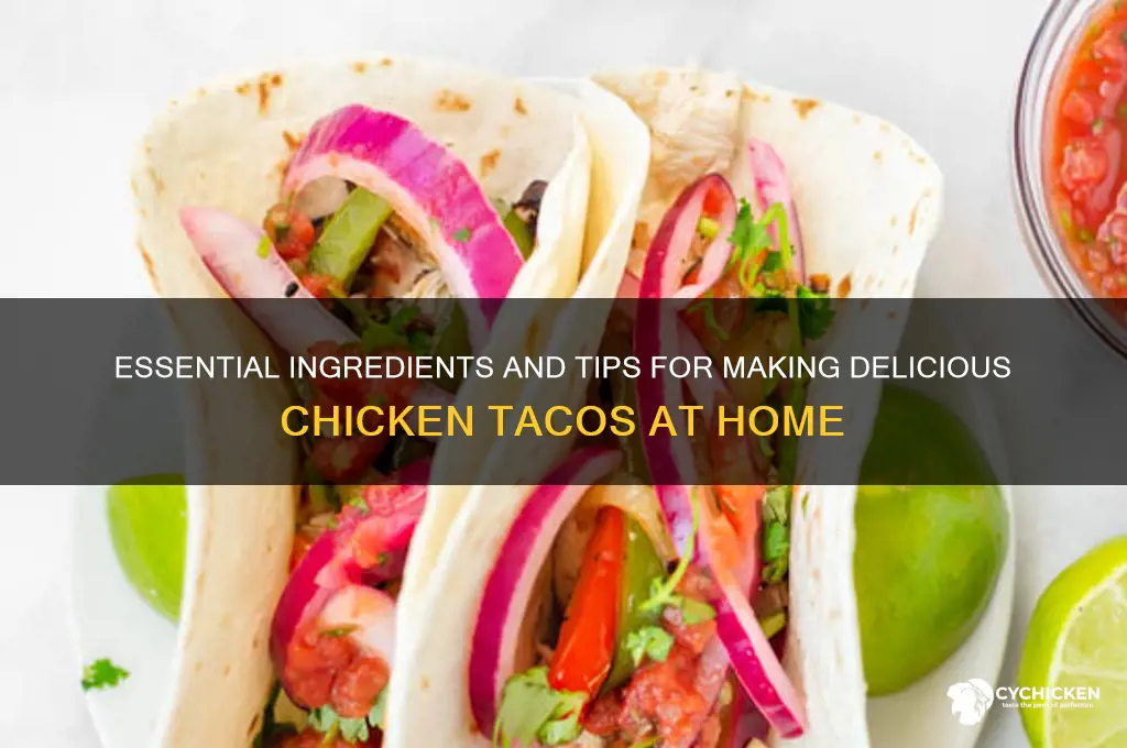 what do i need for chicken tacos