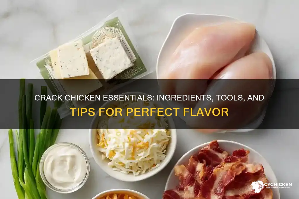 what do i need for crack chicken