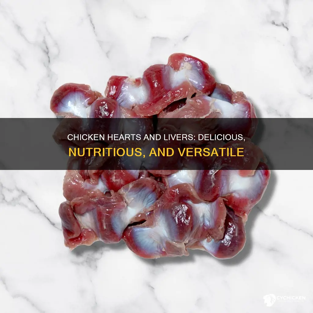 what do people do with chicken heart and livers