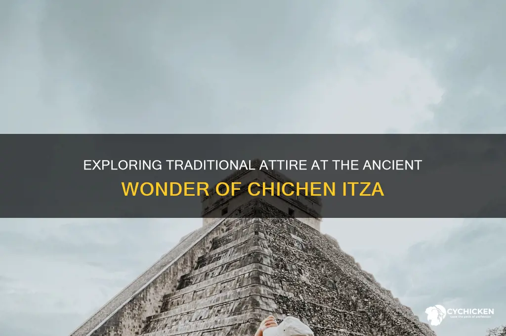 what do people wear in chicken itza