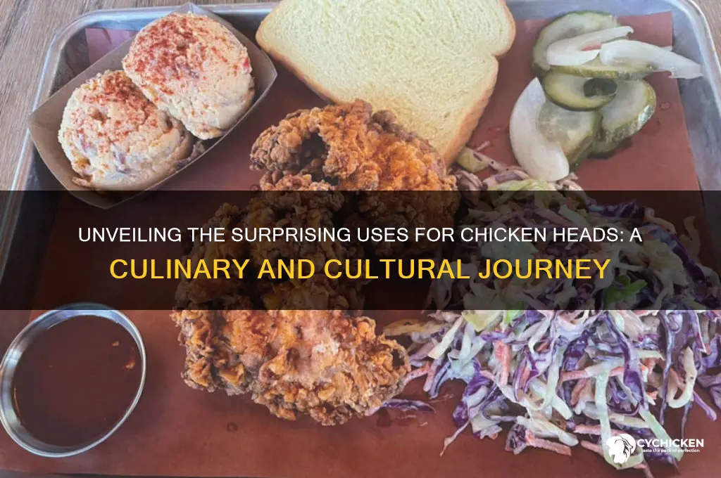what do they do with chicken heads