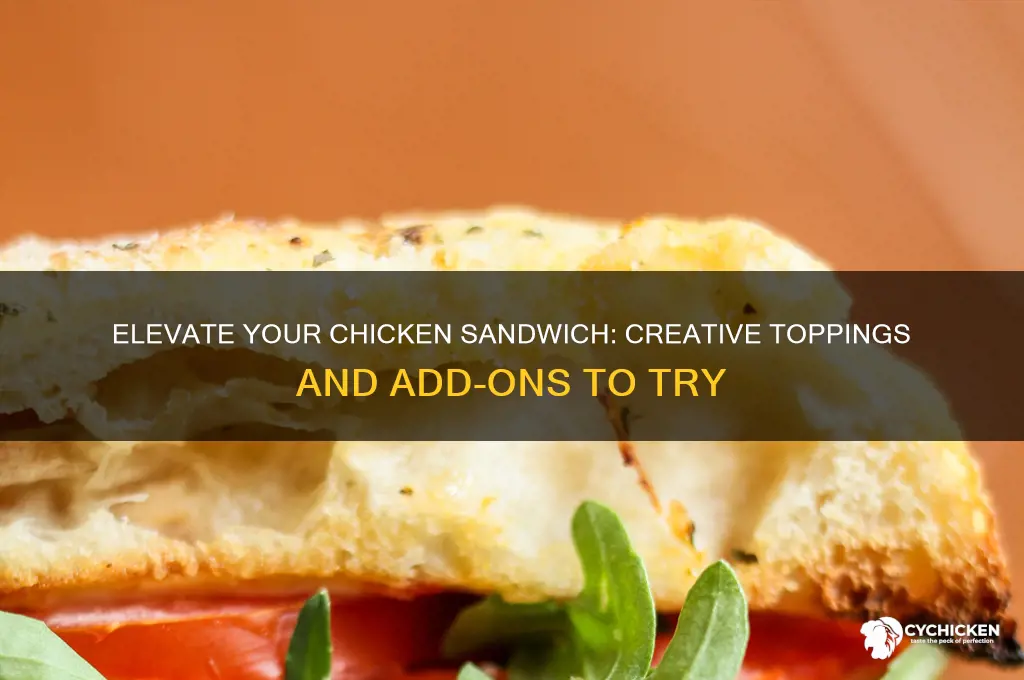 what do you add ona chicken sandwhich