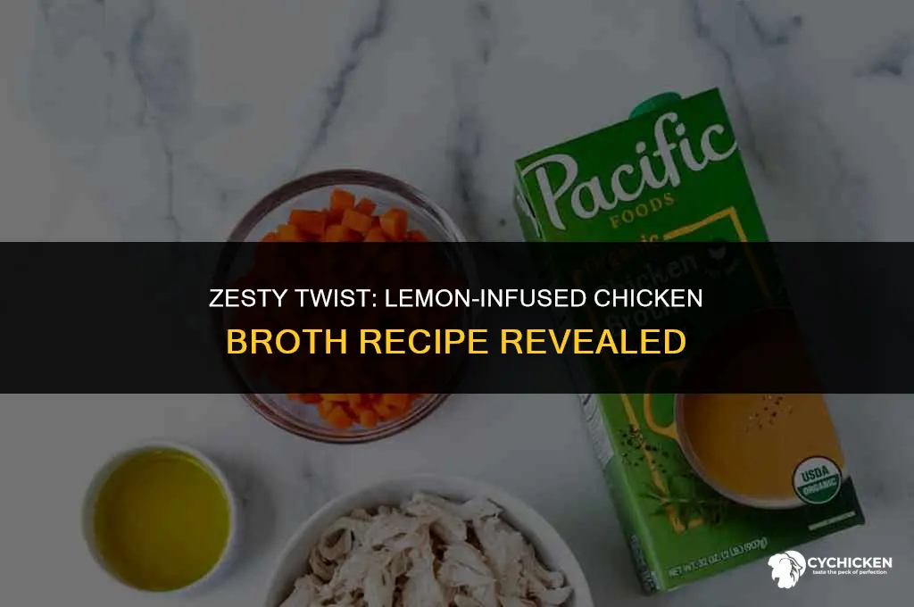 what do you call chicken broth with lemon