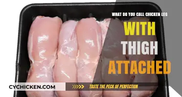 What’s the Name for Chicken Leg with Thigh Attached?