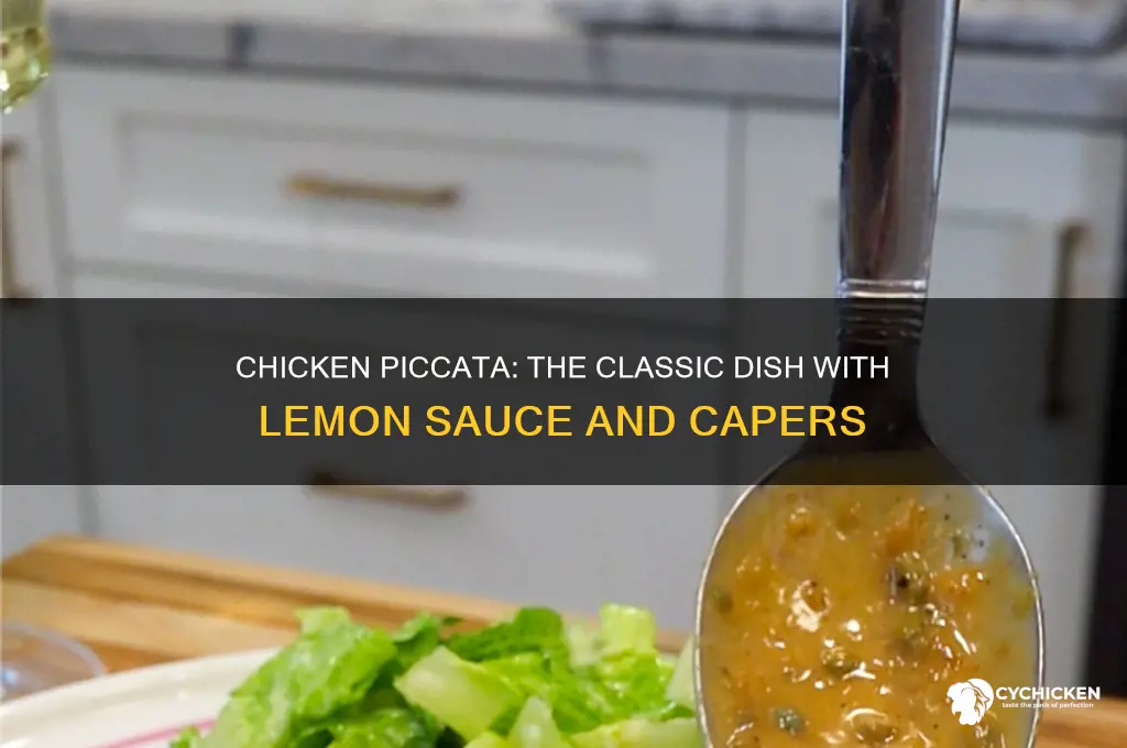 what do you call chicken with lemon sauce and capers