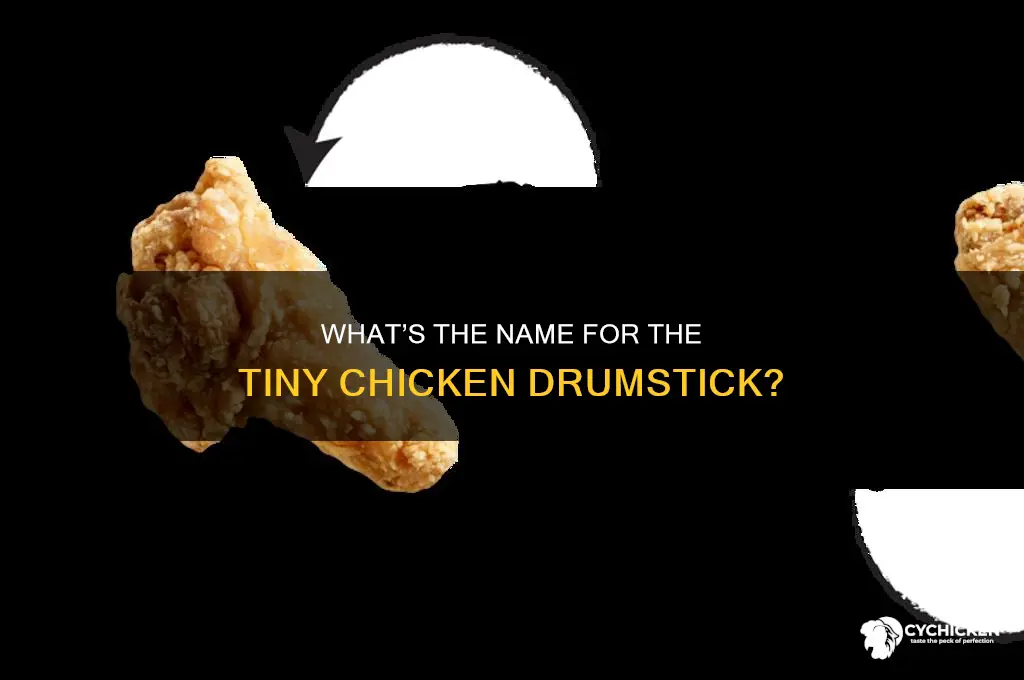 what do you call the little chicken drumstick