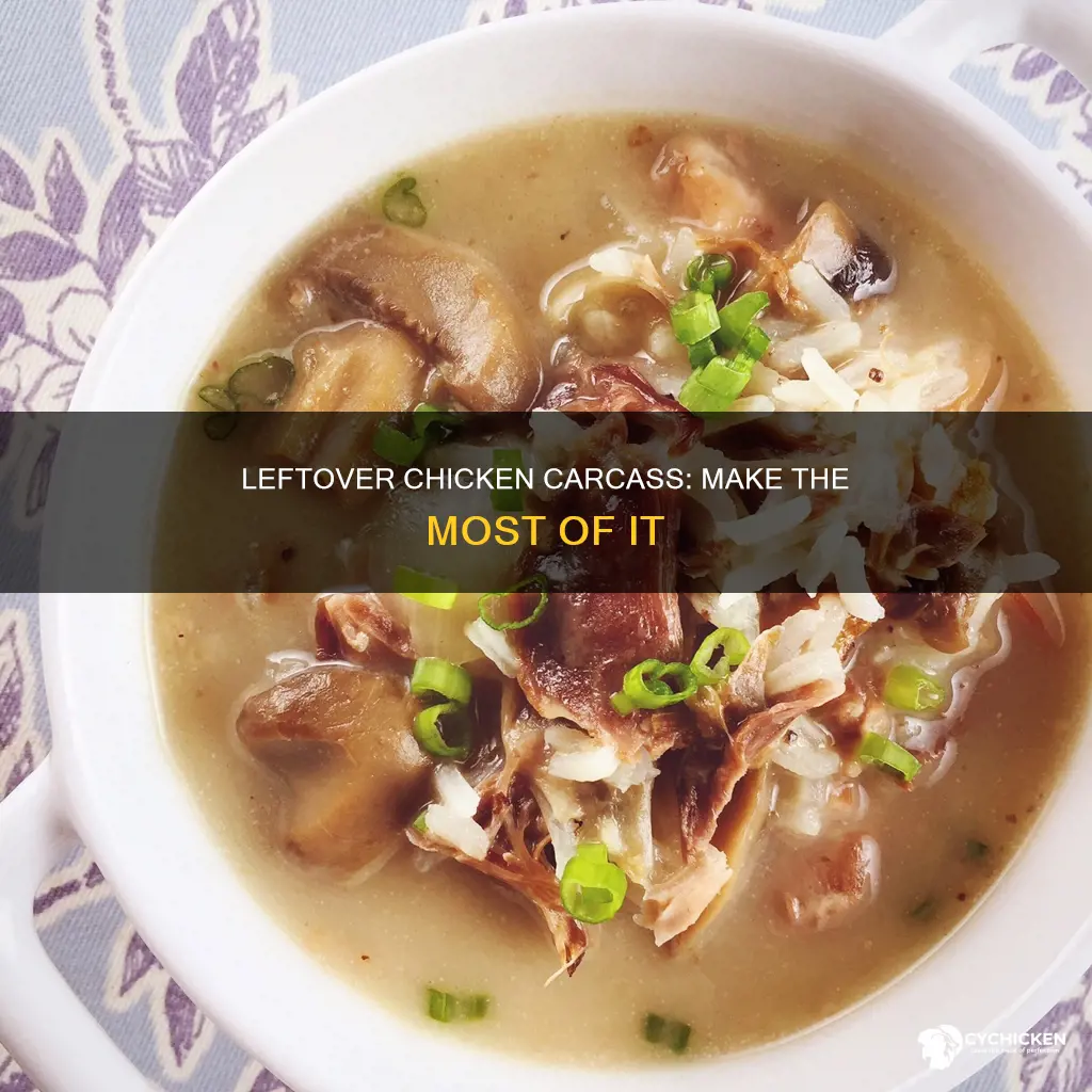 what do you do with chicken carcass after making stock