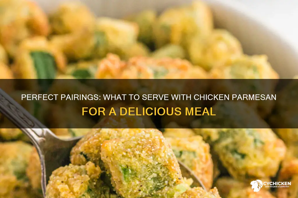what do you have with chicken parmesan