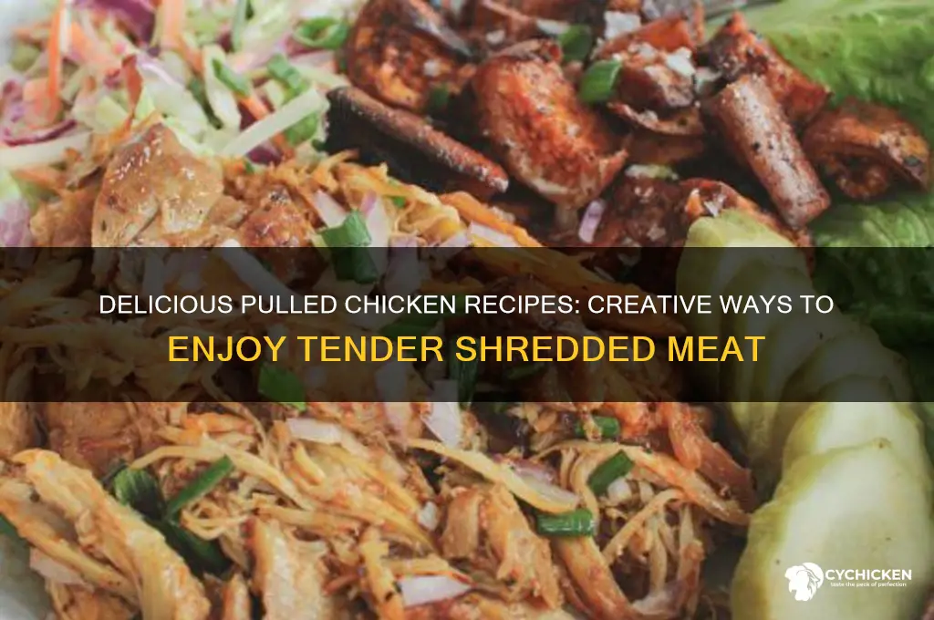 what do you have with pulled chicken