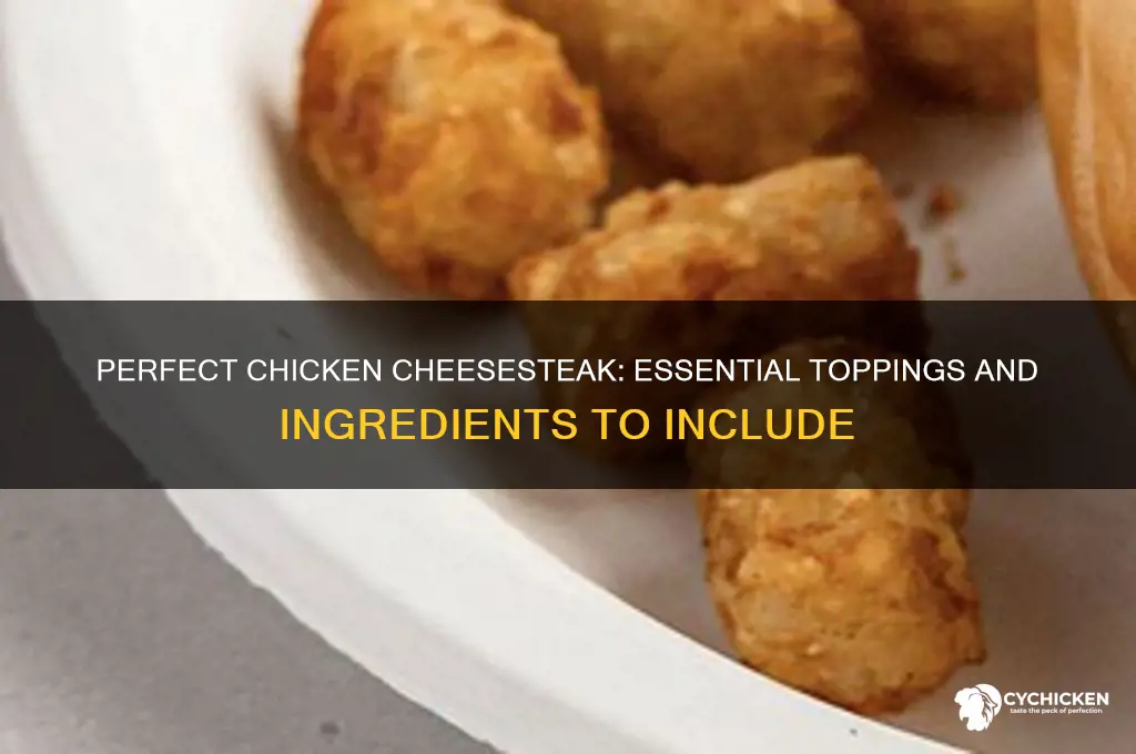 what do you put on a chicken cheesesteak