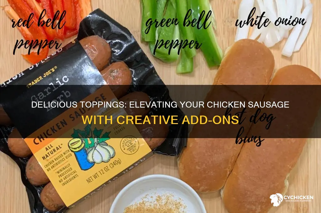 what do you put on a chicken sausage