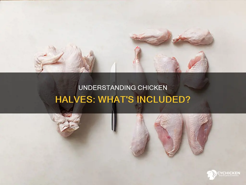 what does 1 2 of a chicken consist of