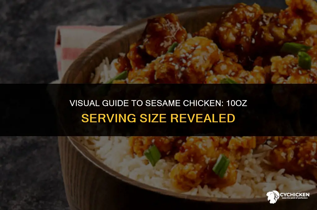 what does 10oz of sesame chicken look like