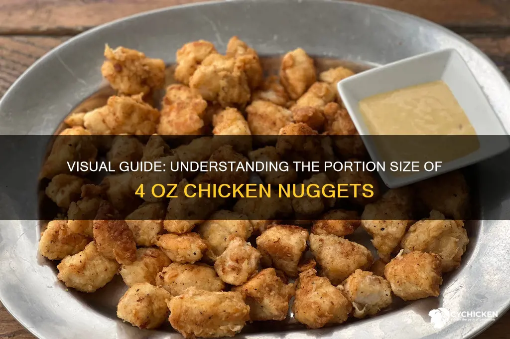 what does 4 oz of chicken nuggets look like