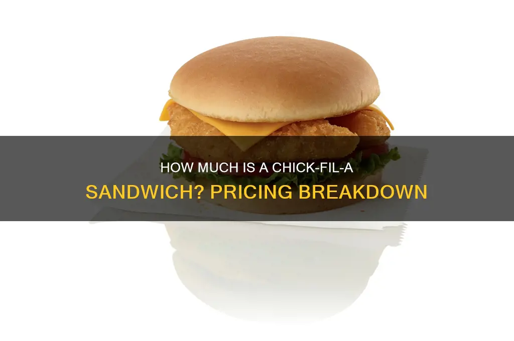 what does a chick fil a sandwich cost